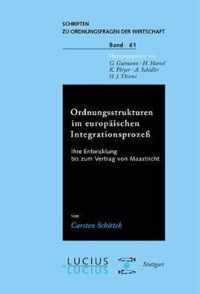 Ordnungsstrukturen Im Europaischen Integrationsprozess