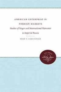 American Enterprise in Foreign Markets