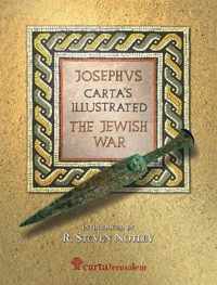 Josephus Carta's Illustrated The Jewish War