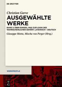 de Nonnullis, Quae Pertinent Ad Logicam Probabilium / UEber Einiges, Was Zur Logik Des Wahrscheinlichen Gehoert