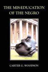 The Mis-Education of the Negro