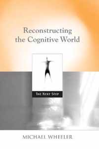 Reconstructing the Cognitive World