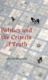 Politics and the Criteria of Truth