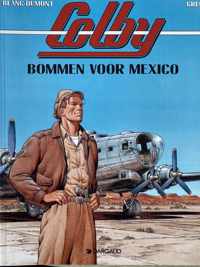 Colby 3: Bommen voor Mexico