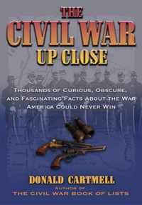 The Civil War Up Close