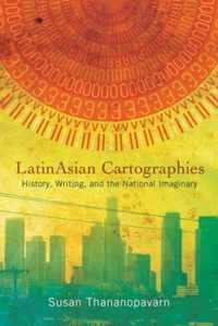 LatinAsian Cartographies