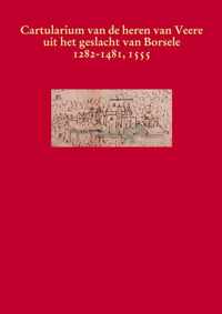 Middeleeuwse studies en bronnen CIX -   Het cartularium van de heren van Veere uit het geslacht van Borsele 1282-1481, 1555