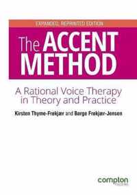 The Accent Method of Voice Therapy