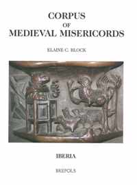 Corpus of Medieval Misericords. Iberia