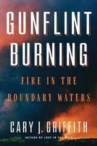 Gunflint Burning