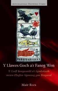 Y Llawes Goch a'r Faneg Wen