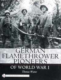 German Flamethrower Pioneers of World War I