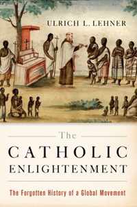 The Catholic Enlightenment