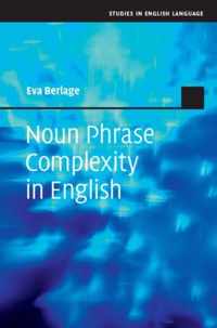 Noun Phrase Complexity In English