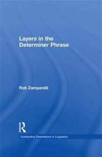 Layers in the Determiner Phrase