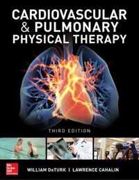 Cardiovascular and Pulmonary Physical Therapy, Third Edition