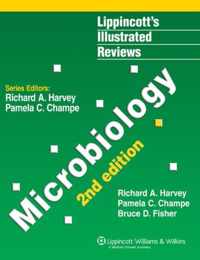 Microbiology (Lippincott's Illustrated Reviews Series)