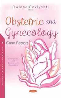 Obstetric and Gynecology Case Report