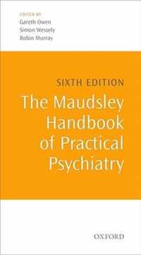 The Maudsley Handbook of Practical Psychiatry