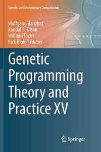 Genetic Programming Theory and Practice XV