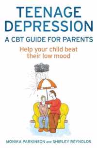 Teenage Depression Cbt Guide For Parents