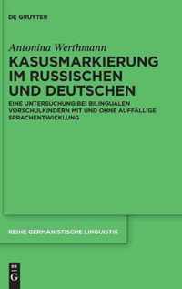 Kasusmarkierung Im Russischen Und Deutschen