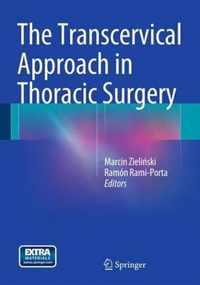 The Transcervical Approach in Thoracic Surgery