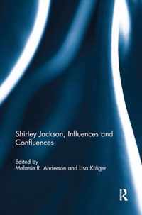 Shirley Jackson, Influences and Confluences