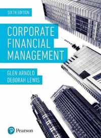 Corporate Financial Management, plus MyLab Finance with Pearson eText