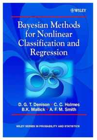 Bayesian Methods for Nonlinear Classification and Regression