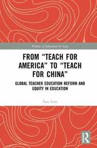 From Teach For America to Teach For China