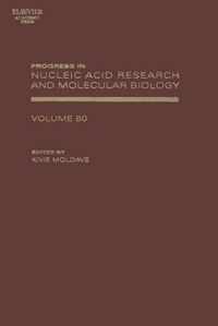 Progress in Nucleic Acid Research and Molecular Biology