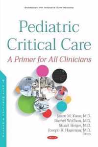 Pediatric Critical Care