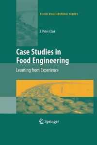 Case Studies in Food Engineering