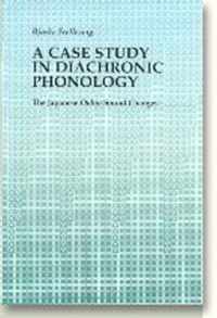 Case Study in Diachronic Phonology