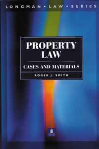 Property Law: Cases and Materials