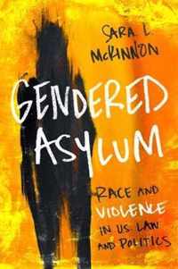 Gendered Asylum