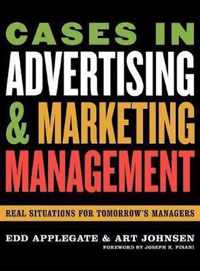 Cases in Advertising and Marketing Management