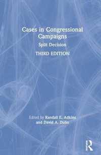 Cases in Congressional Campaigns