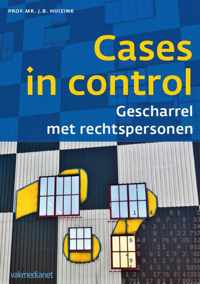 Cases in control: gescharrel met rechtspersonen - J.B. Huizink - Paperback (9789462760424)