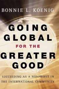 Going Global for the Greater Good