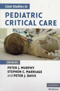 Case Studies in Pediatric Critical Care