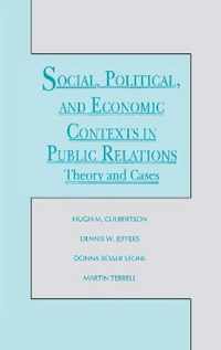 Social, Political, and Economic Contexts in Public Relations