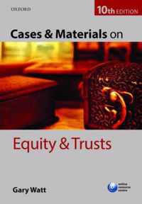 Cases & Materials on Equity & Trusts