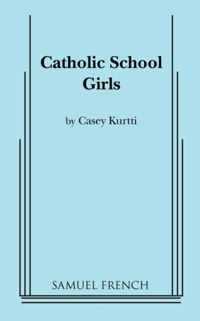 Catholic School Girls