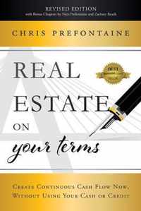 Real Estate on Your Terms (Revised Edition)