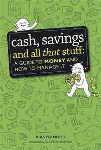 Cash, Savings and All That Stuff