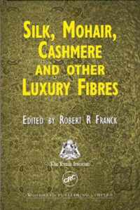 Silk, Mohair, Cashmere and Other Luxury Fibres