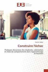 Construire l'echec