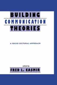 Building Communication Theories